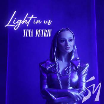 �Light in Us�: TINA PETRIV �������� �������� ��������� ����, �� ��������� ��� ��������� �� �����